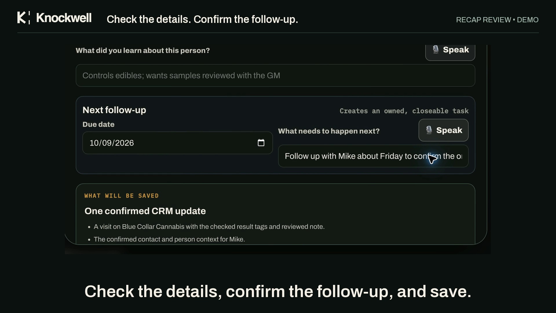 Synthetic Knockwell preview: a next follow-up with due date and task, and what will be saved as one confirmed CRM update